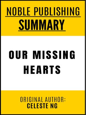 cover image of Summary of Our Missing Hearts by Celeste Ng